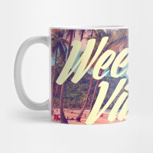 Weekend Vibes Mug